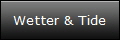 Wetter & Tide